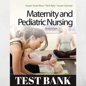 Test Bank for Maternity and Pediatric Nursing 3rd Edition – Study resource for nursing students.